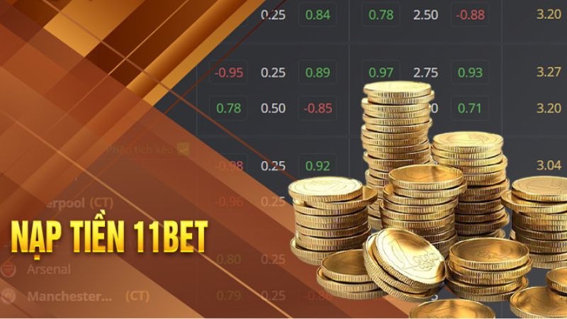 Nắm rõ điều kiện trước khi nạp tiền 11Bet
